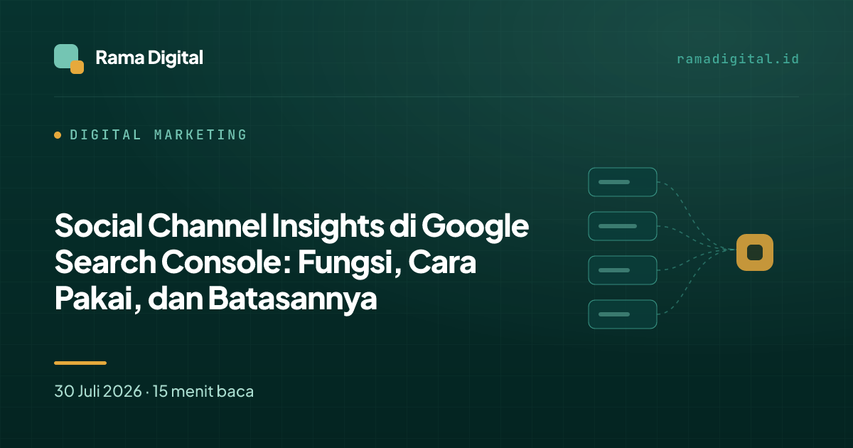 Social Channel Insights di Google Search Console: Fungsi, Cara Pakai, dan Batasannya