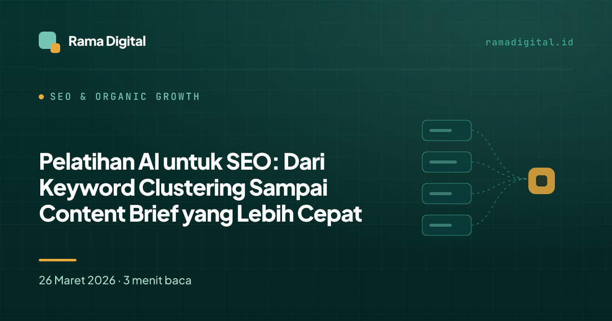 Pelatihan AI untuk SEO: Dari Keyword Clustering Sampai Content Brief yang Lebih Cepat